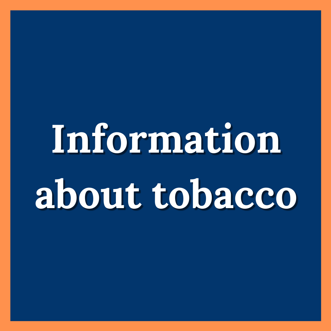 Learn more about tobacco
