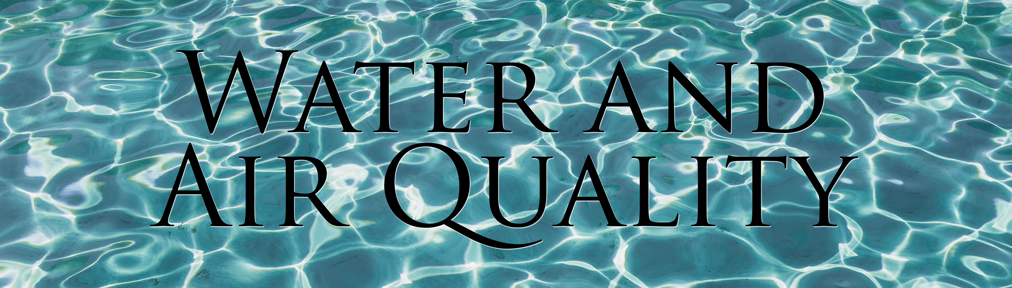 Water and Air Quality Banner